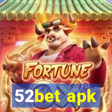 52bet apk